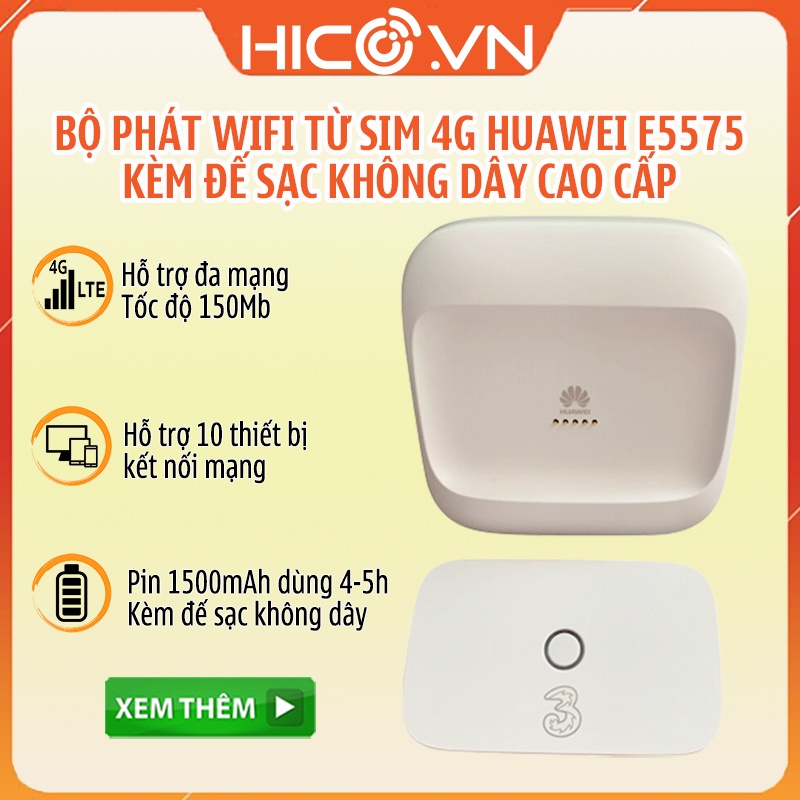 Bộ Phát Wifi Từ Sim 3g 4g Huawei E5575 - Thiết Bị Phát Wifi 4G Đẳng Cấp Châu Âu, Tốc Độ 150Mb- Kèm Đế Sạc