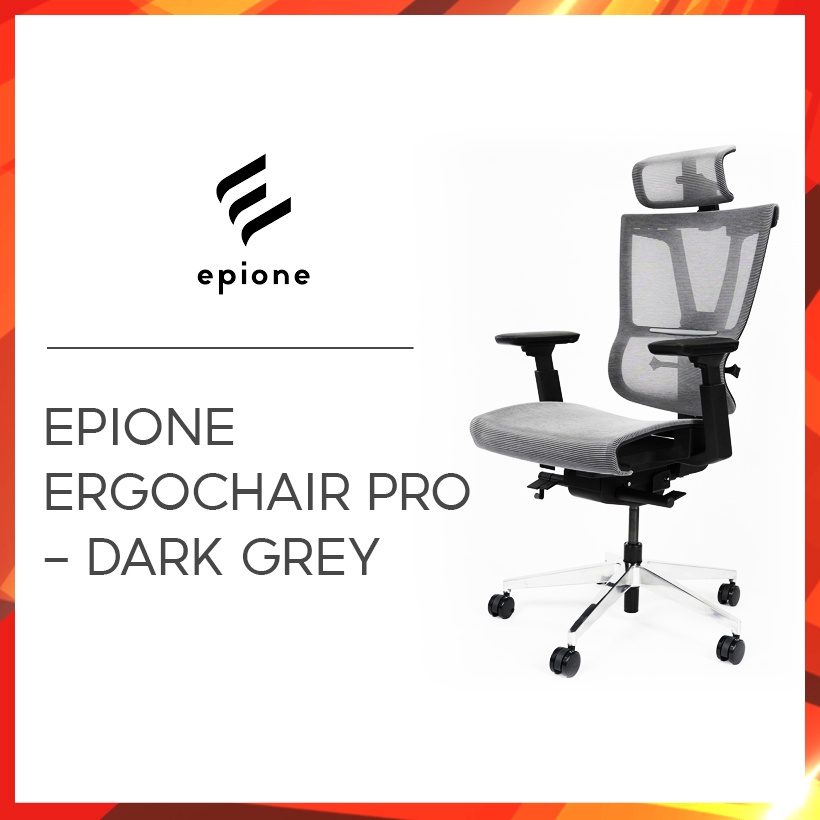 Ghế công thái học Epione ErgoChair Pro - Dark Grey Bảo hành chính hãng 5 năm