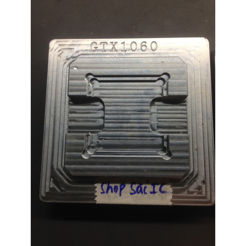 Khuôn làm chân GPU GTX1060 GTX1070 GTX1080 1060 1070 1080