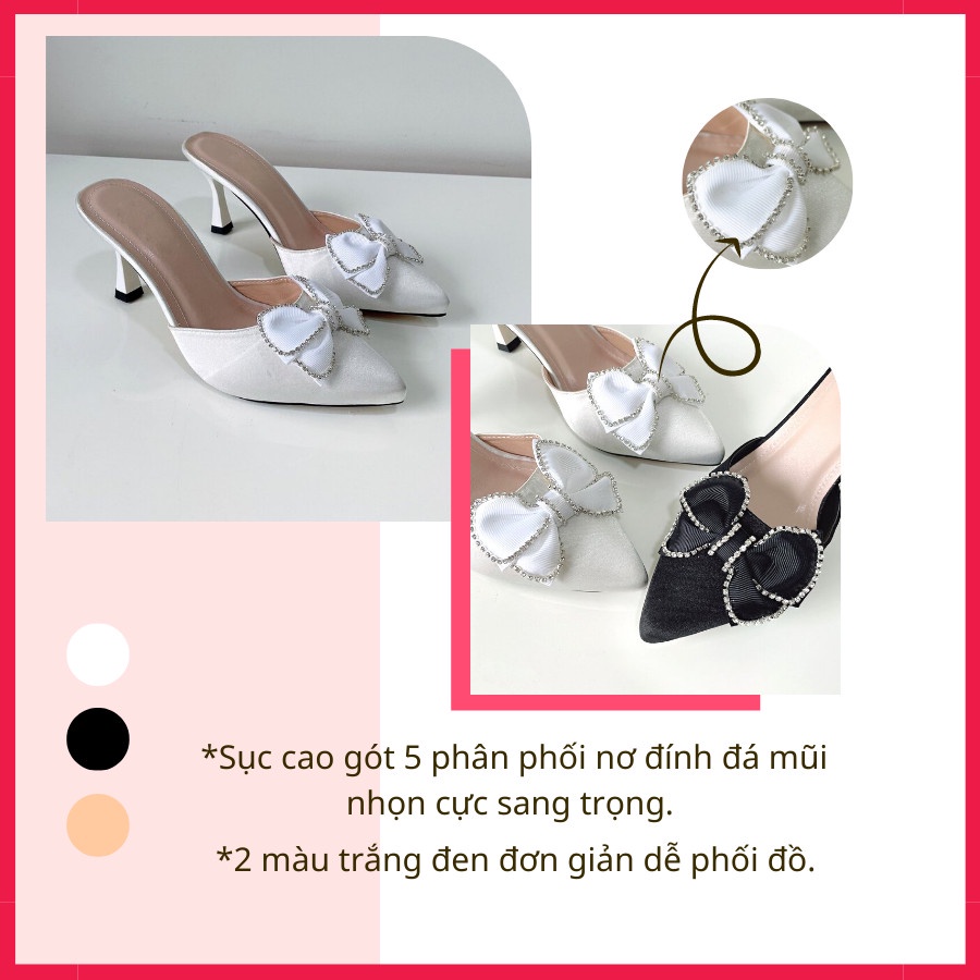 Guốc Sục Nữ Cao Gót Đế Nhọn 7p Nơ Đính Đá Siêu Sang Chảnh. Giày Hoàng Thanh G11
