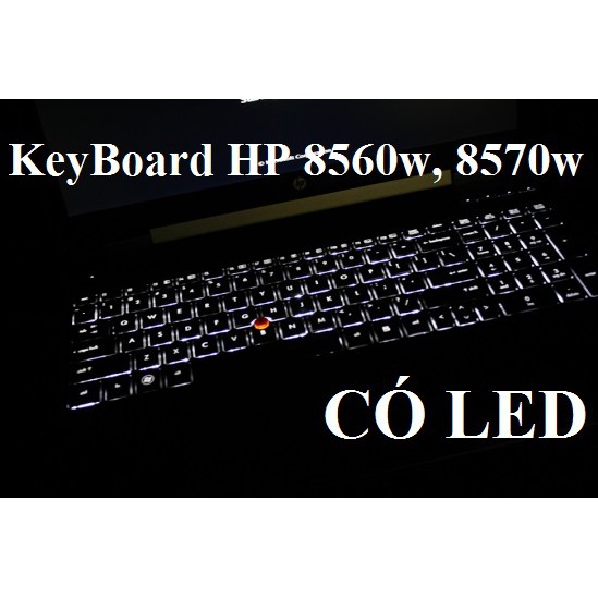 [Mã ELHAMS5 giảm 6% đơn 300K] Bàn phím laptop HP 8560W 8570W