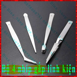 Bộ 4 nhíp gắp linh kiện gắp mi gắp đá