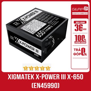 [Mã 1510ELSALE hoàn 7% đơn 300K] Nguồn XIGMATEK X-POWER III X-650 (EN45990) - Bảo hành chính hãng Mai Hoàng 36 T
