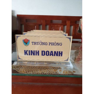 BẢNG TÊN MICA Biển chức danh mica kèm nội dung