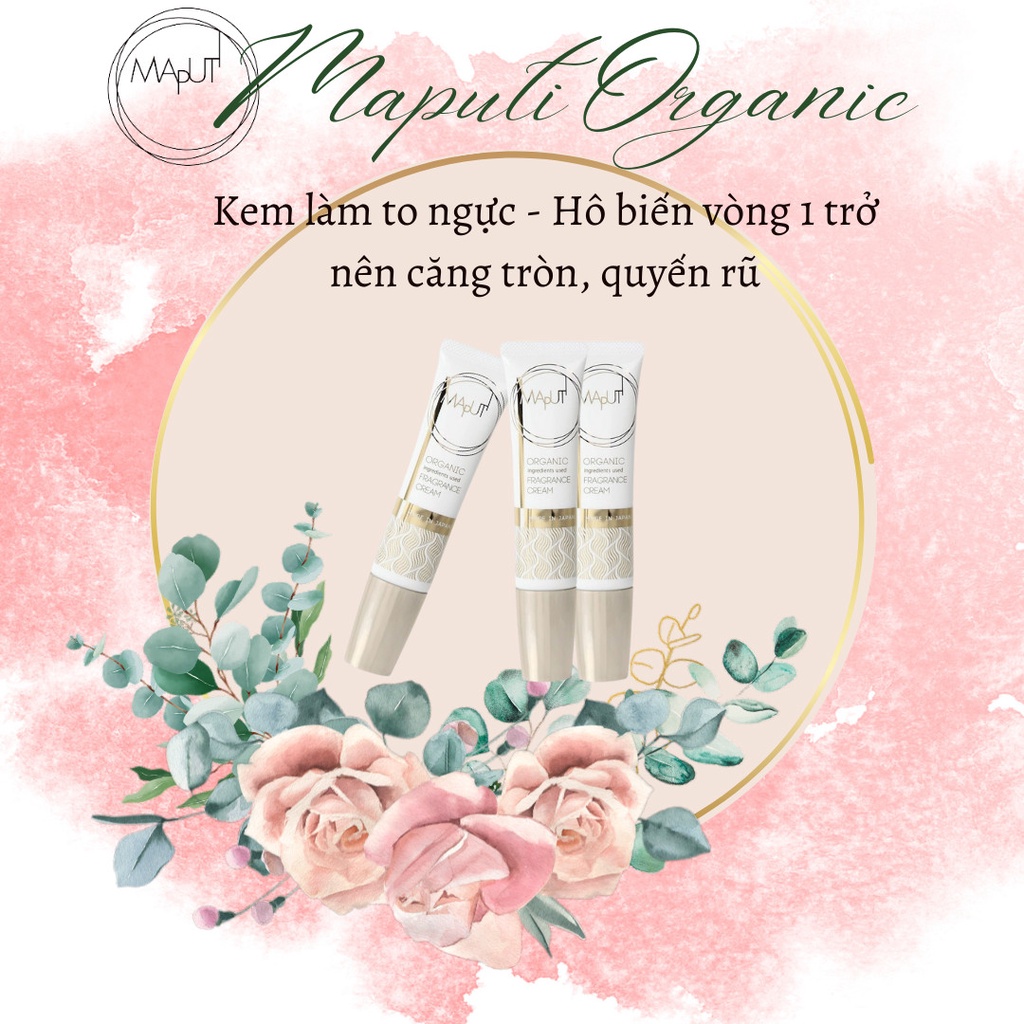 Kem tăng Vòng 1 và vòng 3 Maputi, kem nâng ngực Nhật Bản 60gr