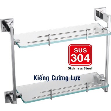 kệ 2 tầng inox304, kiếng cường lưc