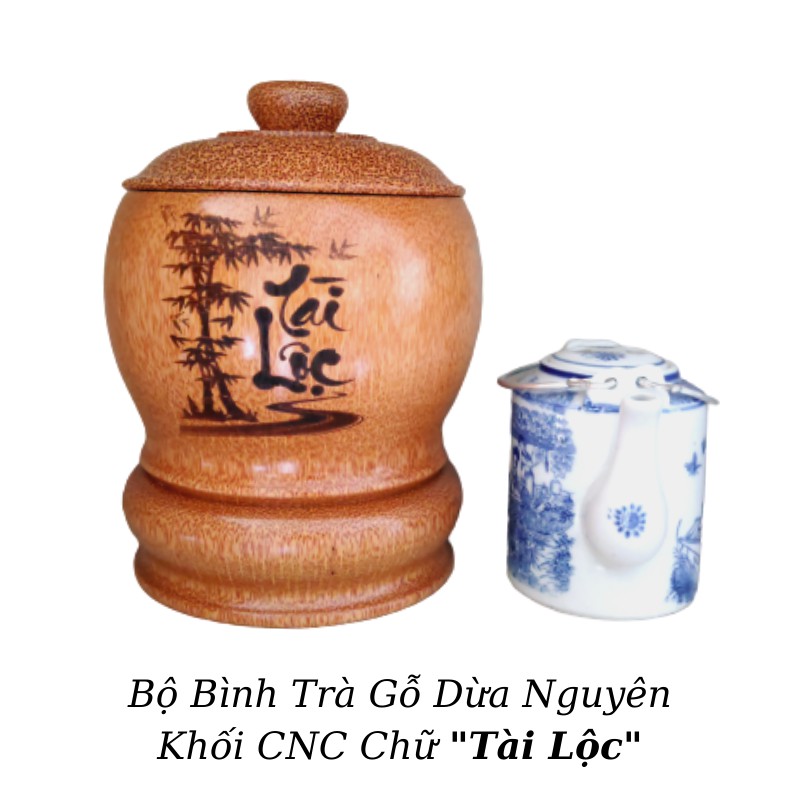 Bộ Bình Trà Gỗ Dừa Có Chân Hoa Văn "Chữ Nhẫn"; "Chữ Gia Đình"; "Chữ Cát Tường", "Chữ Tài Lộc" - Bình Trà 400 - 500ml