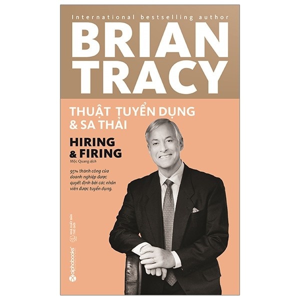 Sách - Thuật Tuyển Dụng Và Sa Thải | BigBuy360 - bigbuy360.vn