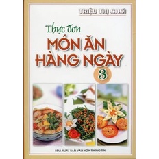 Sách Thực Đơn Món Ăn Hàng Ngày -Tập3