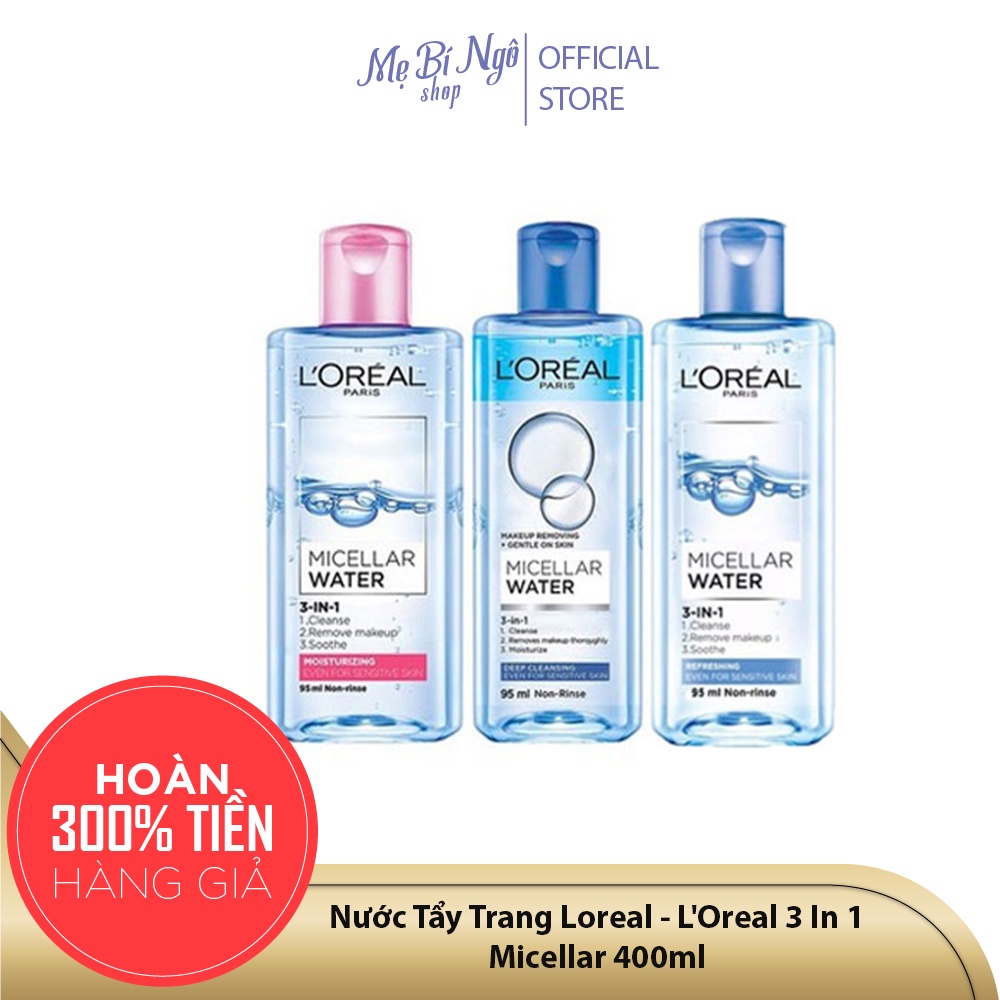 Nước Tẩy Trang Loreal - L'Oreal 3 In 1 Micellar 400ml