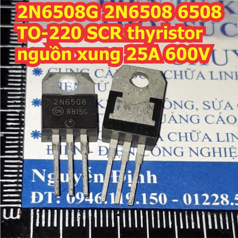 2N6508G 2N6508 6508 TO-220 SCR thyristor nguồn xung 25A 600V