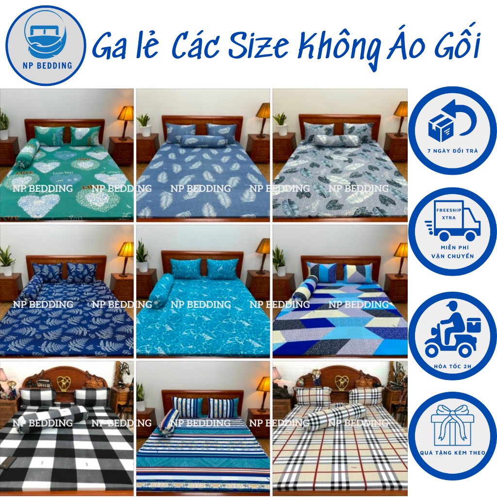 Ga lẻ thun hàn quốc, drap bọc nệm không áo gối, nhận đặt may theo yêu cầu của khách cho các size nệm - NP BEDDING