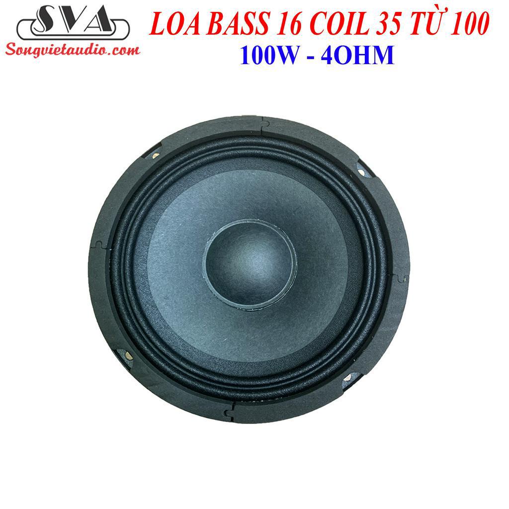 LOA BASS 16 COIL 35 TỪ 100 - 100w - CẶP