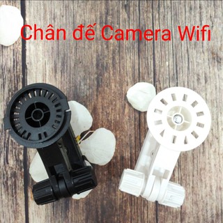 CHÂN ĐẾ CHO CÁC LOẠI CAMERA WIFI EZVIZ , IMOU, HITRON, YOOSEE dễ lắp đặt sử dụng - CD2L
