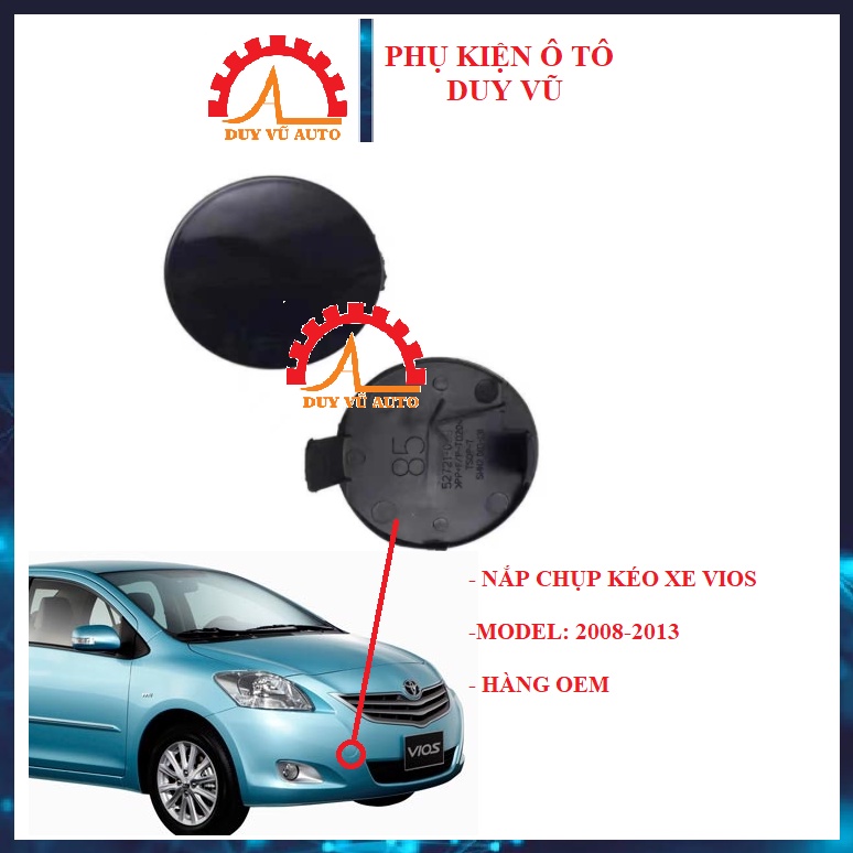 NẮP ĐẬY LỖ KÉO XE TOYOTA VIOS ĐỜI 2008 2009 2010 2011 2012 2013
