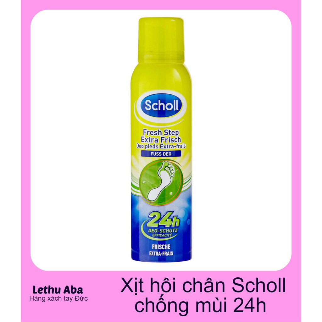 Xịt khử mùi hôi chân Scholl Fresh Step Extra Frisch Deo pieds Extra-fairs 24h