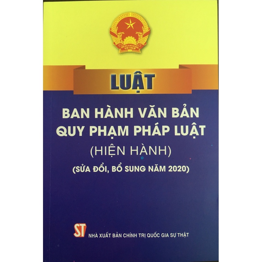 Luật Ban hành văn bản quy phạm pháp luật (hiện hành) (sửa đổi, bổ sung năm 2020)
