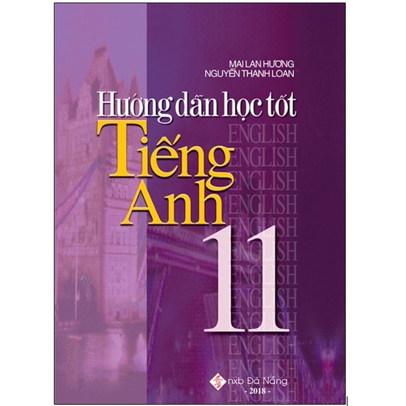 Sách - Hướng Dẫn Học Tốt Tiếng Anh 11