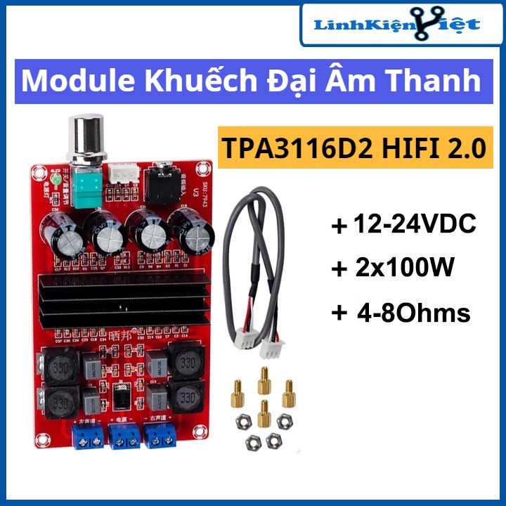 Module khuếch đại âm thanh TPA3116D2 HIFI 2.0 2*100W 12-24VDC 4-8 Ohms