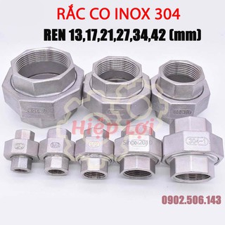 RẮC CO INOX 304 NƯỚC/KHÍ NÉ13/17/21/27/34/42N REN