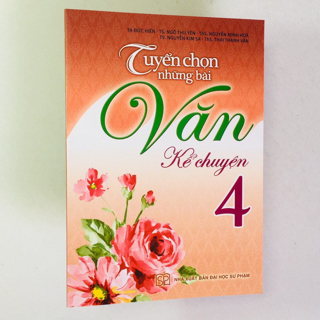 Sách - Tuyển Chọn Những Bài Văn Kể Chuyện Lớp 4