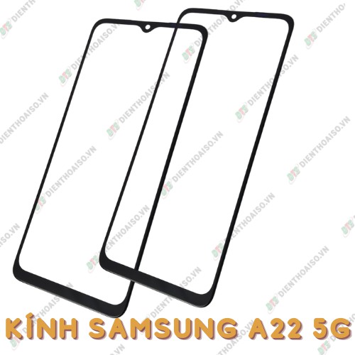 Kính samsung a22 4g và 5g