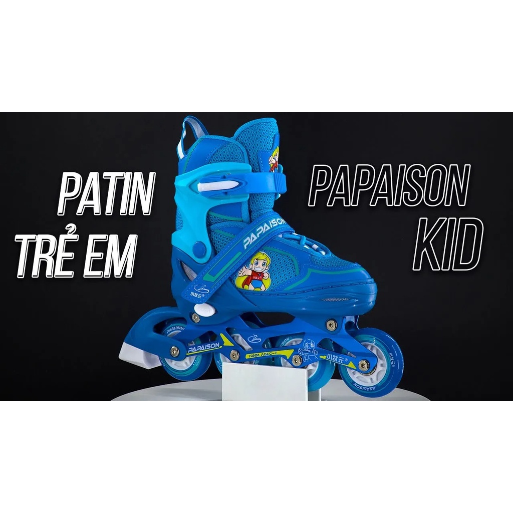 Giày Patin Trẻ Em [Centosy] Papaison Kids - Có Form Giầy Chắc Chắn, Phanh Chân An Toàn