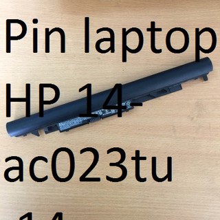 ⚡️pin laptop hp 14-ac023tu ,14-ac021tu, 14-ac025tu