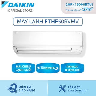 Điều hòa Daikin Inverter 2 chiều FTHF50RAVMV 2HP (18000BTU) Lọc không khí
