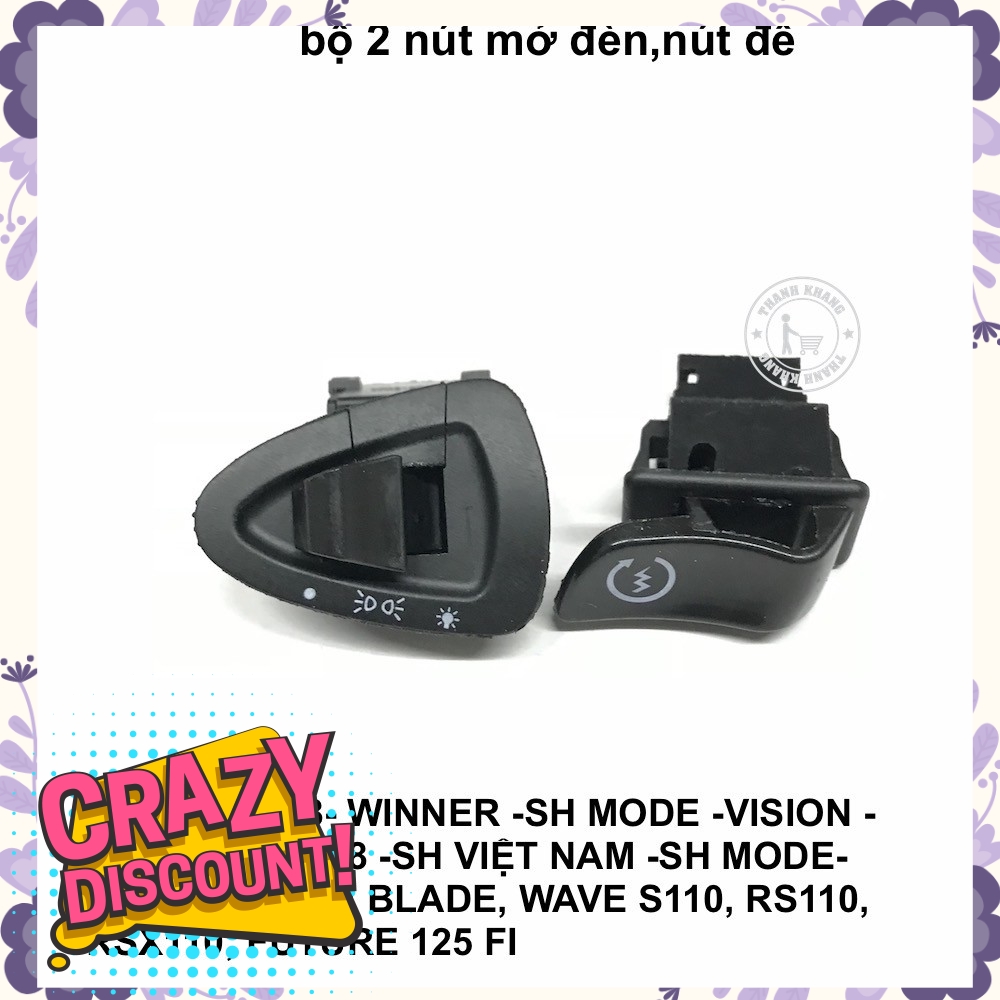 Bộ 2 nút mở đèn, nút đề theo xe AIRBLADE 2011-2018,WINNER,SH MODE,VISION,LEAD.v.v.thanh khang 006001363 006001361