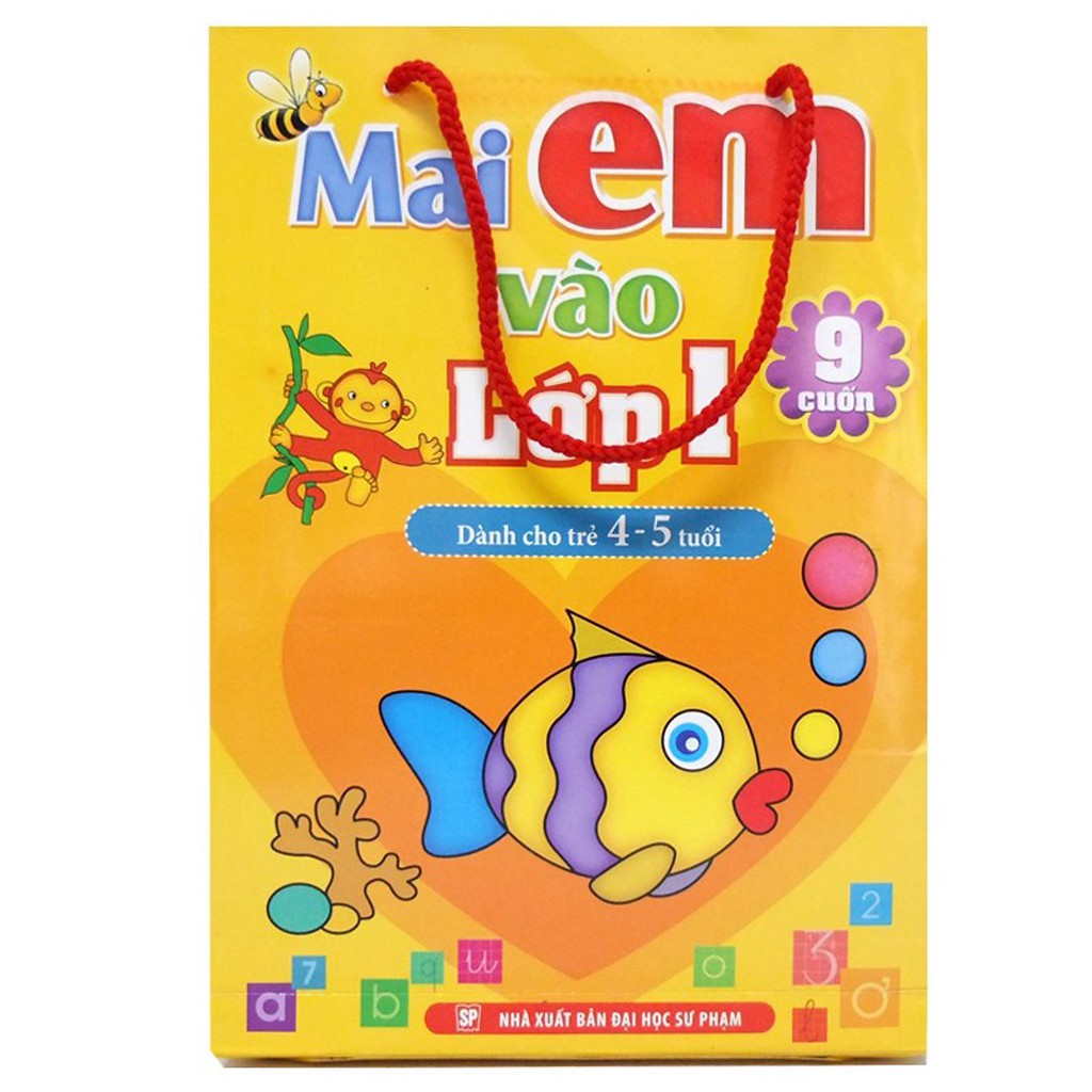 Sách: Mai Em Vào Lớp Một Dành Cho Trẻ 4-5 Tuổi ( Túi 9 Cuốn) | BigBuy360 - bigbuy360.vn