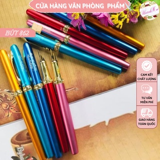 Bút máy 862 ⚡ GIÁ SỐC ⚡ Bút 862 viết êm trơn thanh đậm cực tốt Ngòi lá tre vàng chống gỉ, phù hợp luyện viết