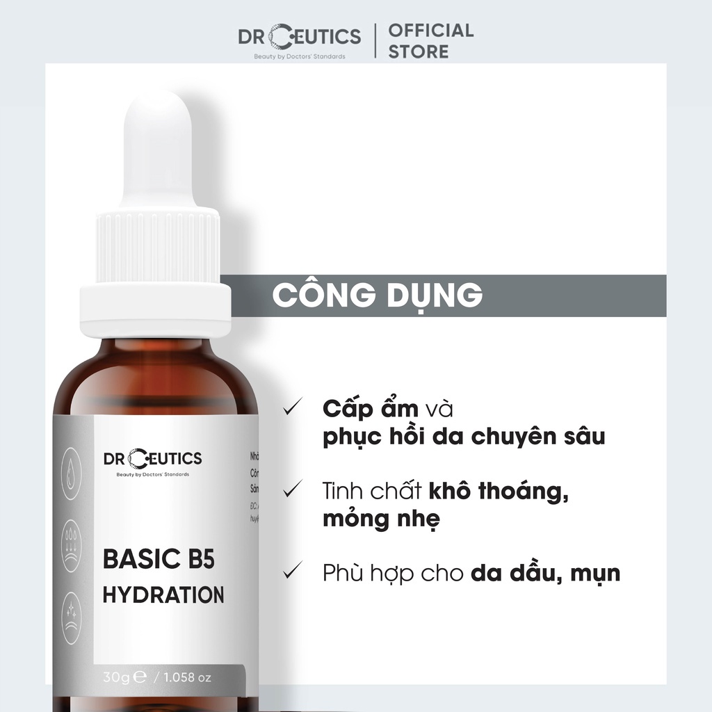 Serum DrCeutics Basic B5 Hydration 5% Cho Da Dầu Mụn