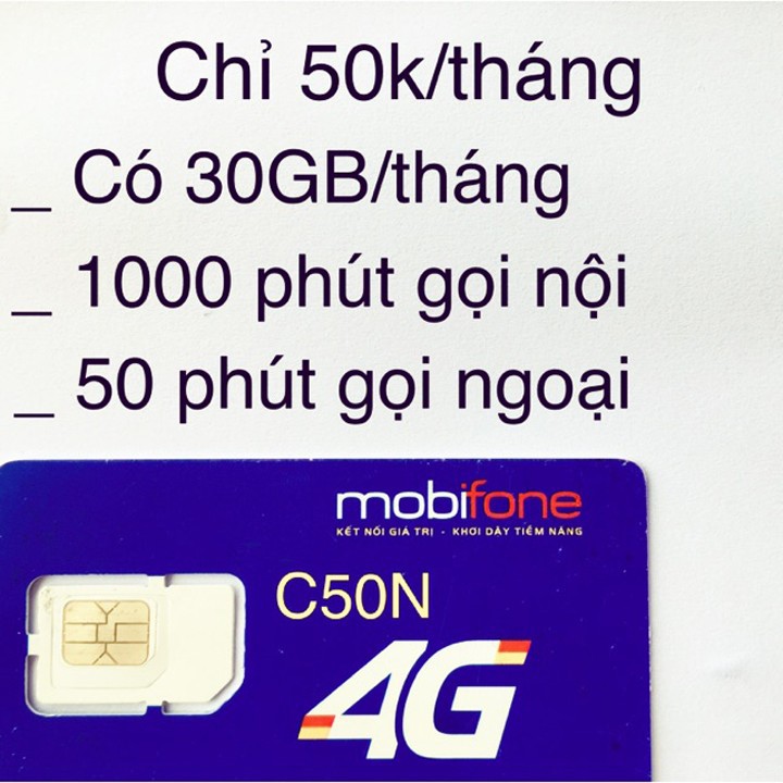 Sim 4G MobiFone gói cước C50N (30 GB/tháng, gọi miễn phí nội mạng +50p ngoại mạng )