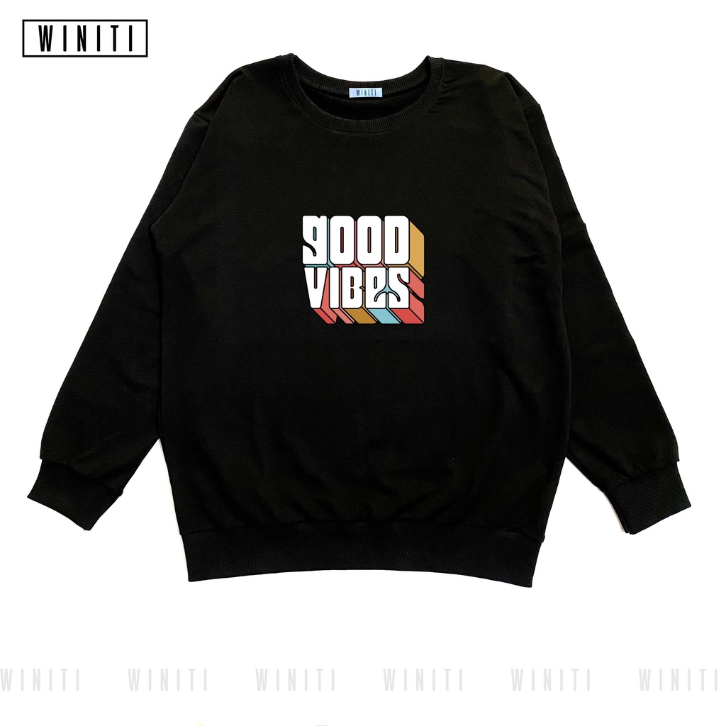 Áo Sweater nam nữ chất thun nỉ, form rộng dài tay freesize 40kg_65kg Good Vibes Winiti | BigBuy360 - bigbuy360.vn