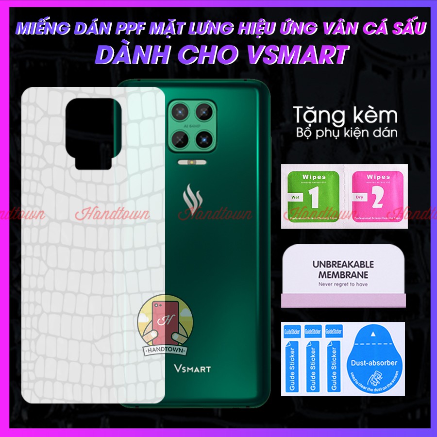 Miếng Dán PPF Vân Cá Sấu Trong Suốt Cường Lực Vsmart Joy 4 JOY 3 Active Live Star 3 Bee 4 Joy 2 Plus Actve 1 1+ Aris Pro