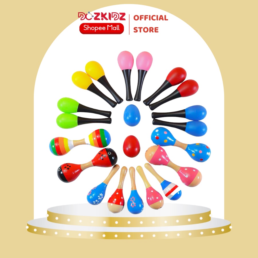 Đồ chơi âm nhạc các loại Maracas, phát triển cảm quan cho bé từ 0 tuổi trở lên - DOZKIDZ