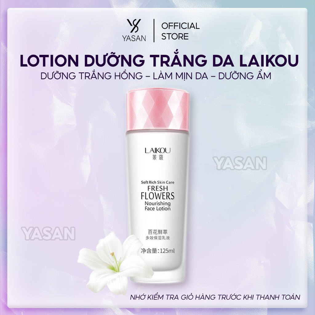 Sữa dưỡng da trắng hồng ẩm mịn Laikou chiết suất hoa tự nhiên sữa dưỡng da nội địa trung Yasan