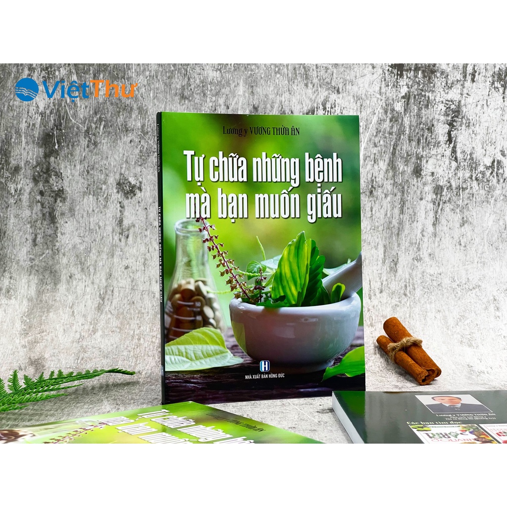 Sách Tự Chữa Những Bệnh Mà Bạn Muốn Giấu