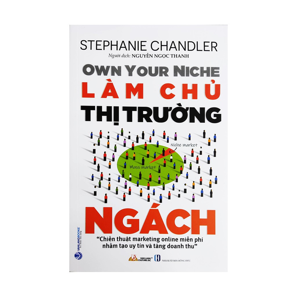 Sách - Làm Chủ Thị Trường Ngách - Own Your Niche
