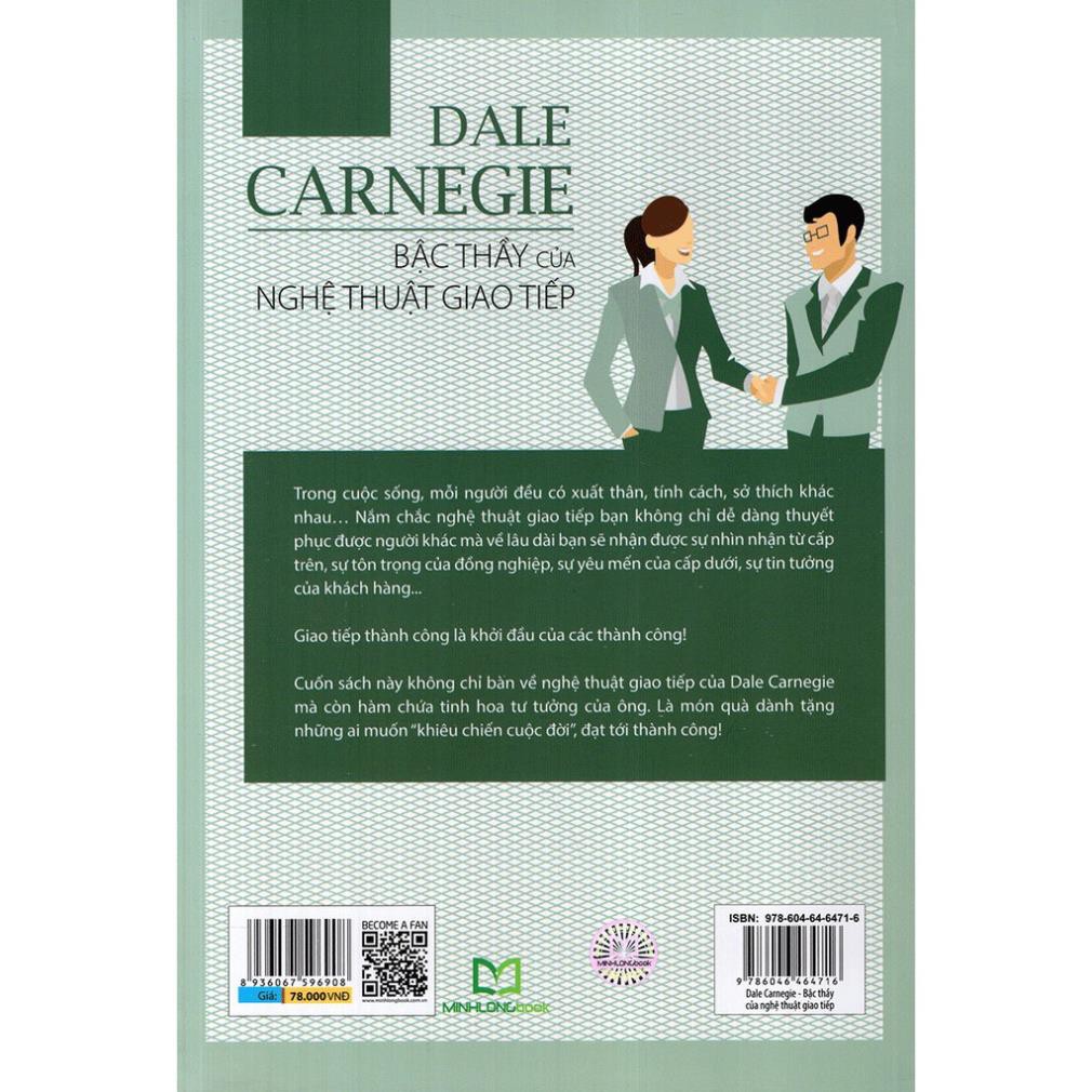 Sách - Dale Carnegie - Bậc thầy của nghệ thuật giao tiếp [Minh Long]