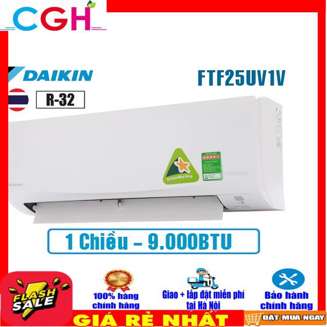 Điều Hòa Daikin 1 Chiều 9000Btu FTF25UV1V/RF25UV1V Gas R32