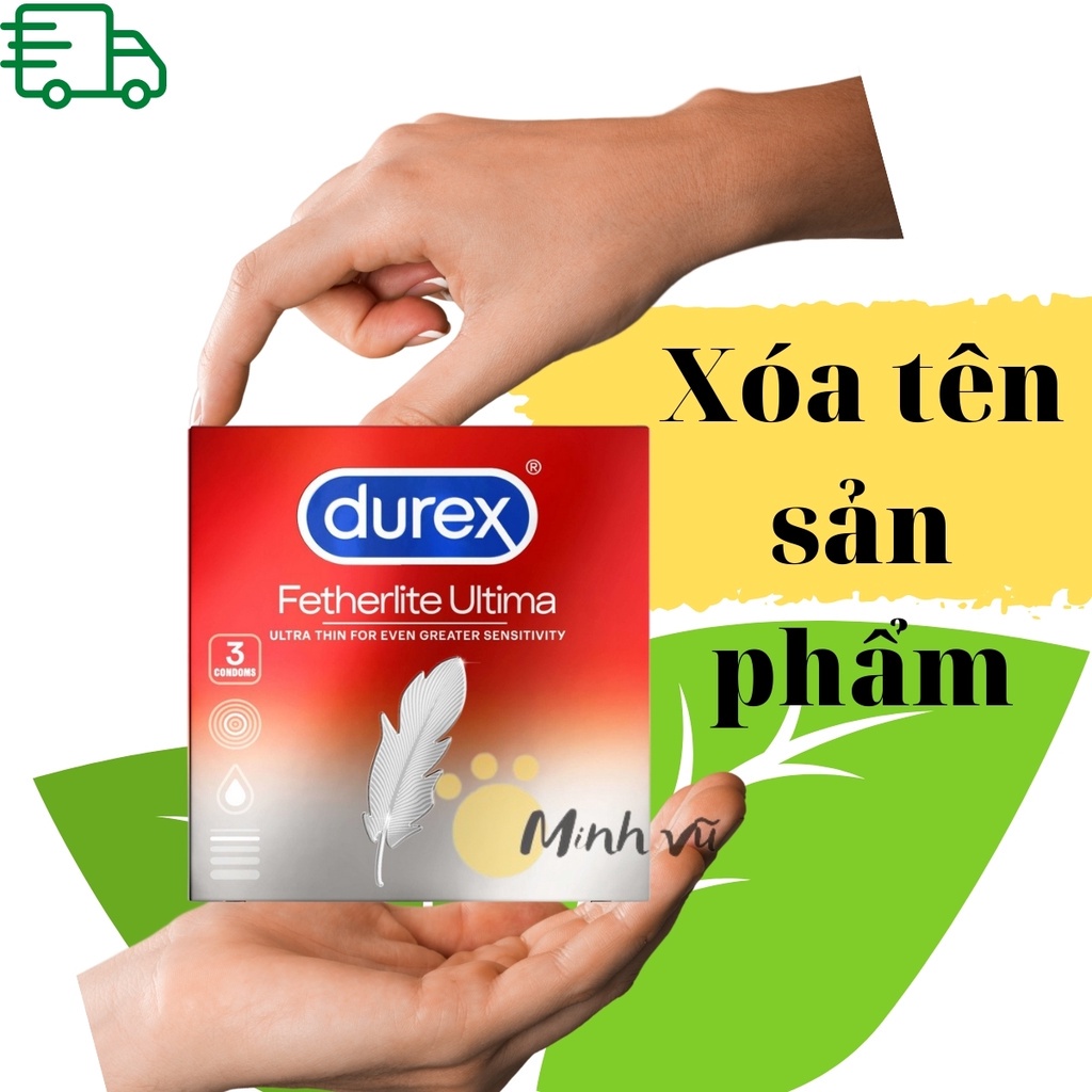 [ Có video ảnh thật ] Bao cao su Durex Fetherlite ultima hộp 3 chiếc bcs durex mỏng hơn thăng hoa hơn