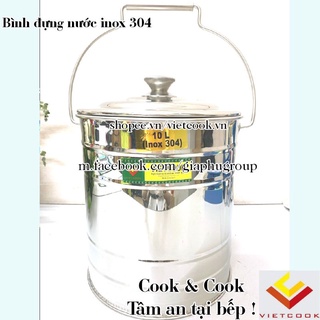 Bình (xô) sữa inox 304,  (xô) bình inox 304 đựng nước canh, nước dùng, nước phở, thực phẩm 10, 15, 20 lít có nắp