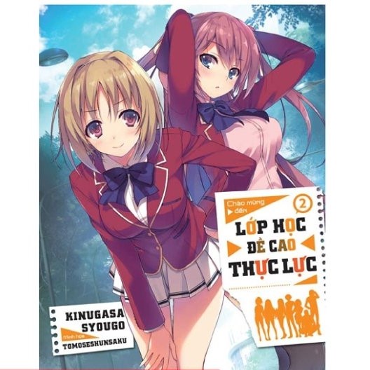 Sách - Chào Mừng Đến Với Lớp Học Đề Cao Thực - Tập 2