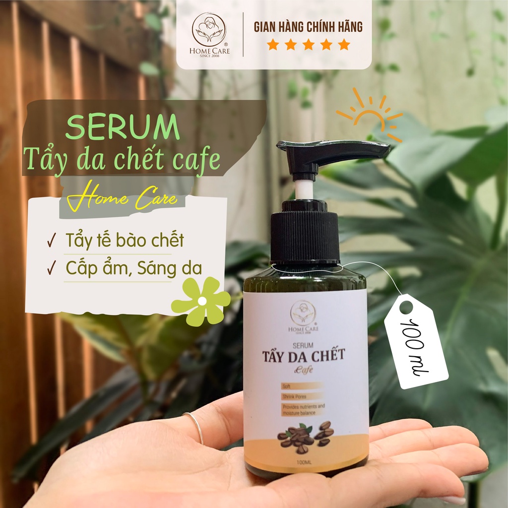 Tẩy tế bào chết cà phê Home Care dạng gel giúp sáng da sạch tế bào chết dưỡng da căng mịn chai 100ml