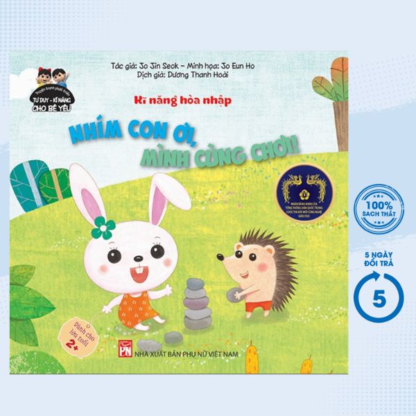 Sách - Kĩ Năng Hòa Nhập - Nhím Con Ơi, Mình Cùng Chơi - PNU