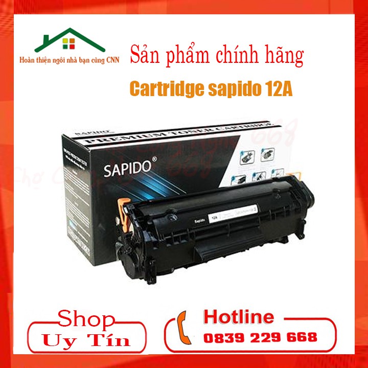 Hộp Mực In Cartridge Sapido 12A (2612A/FX09/FX10) Cho Máy In HP1012, HP1015, HP1018, HP1020, HP1022, HP1022n, Canon 2900