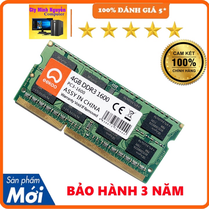 Ram Laptop Eekoo DDR3L 4gb, DDR3L 8gb bus 1600, DDR4 4gb-8gb bus 2666 New 100% BH 3 Năm