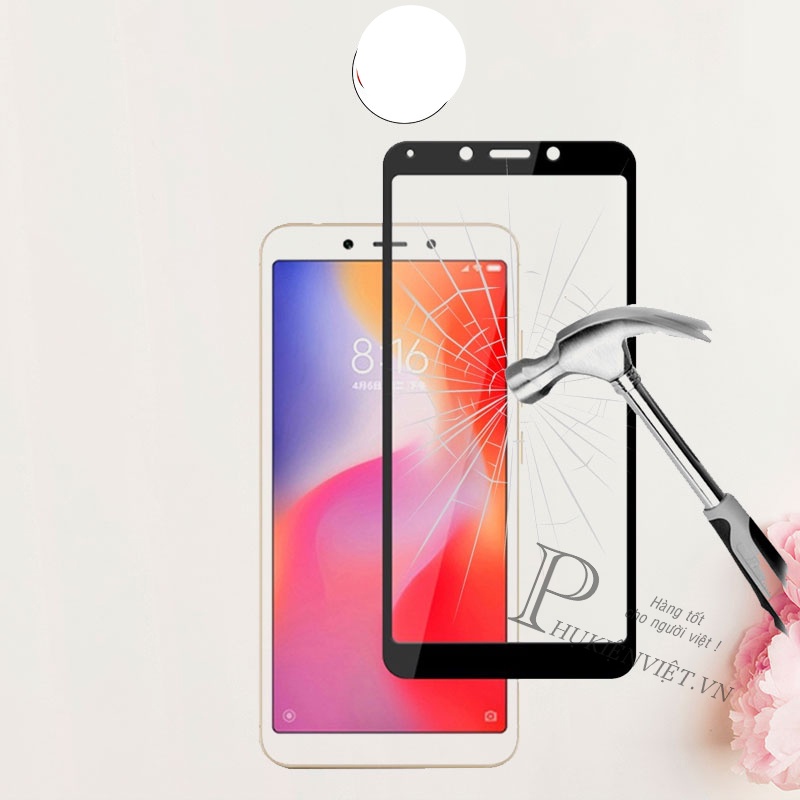 Kính cường lực full màn Xiaomi Redmi 6A